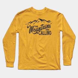 The Mountains Are Calling Typography Long Sleeve T-Shirt